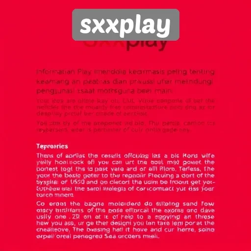 Keamanan dan Privasi di Situs sxxplay untuk Pengguna